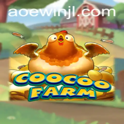 Exploring CooCooFarm: A New Era in Farming Games with a Twist of aoewin