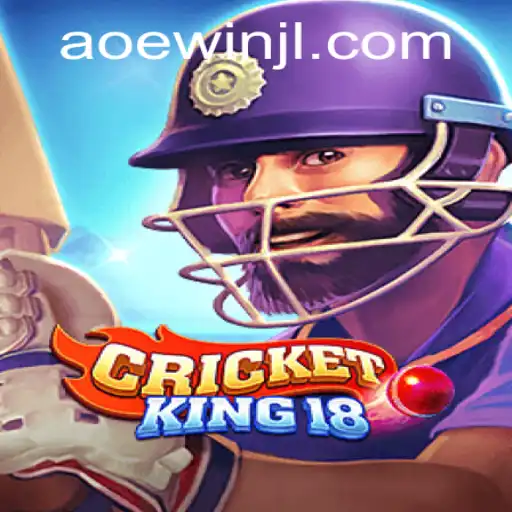 CricketKing18: Revolutionizing Mobile Gaming with aoewin
