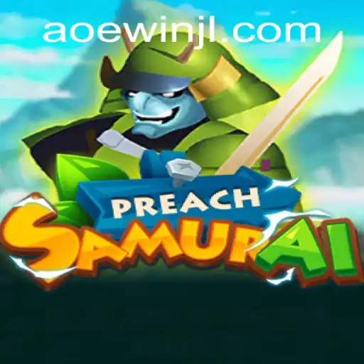 PreachSamurai: A New Era of Strategic Adventure
